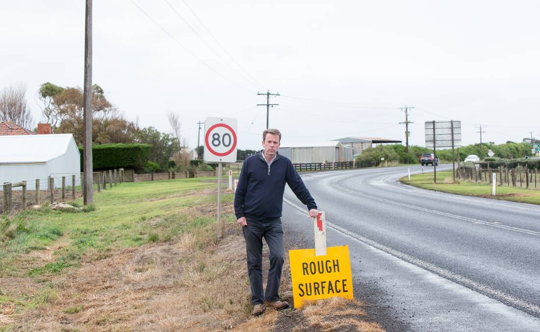 Member for Wannon Dan Tehan is appalled there are no works scheduled for the Princes Highway west of Colac in the near future.